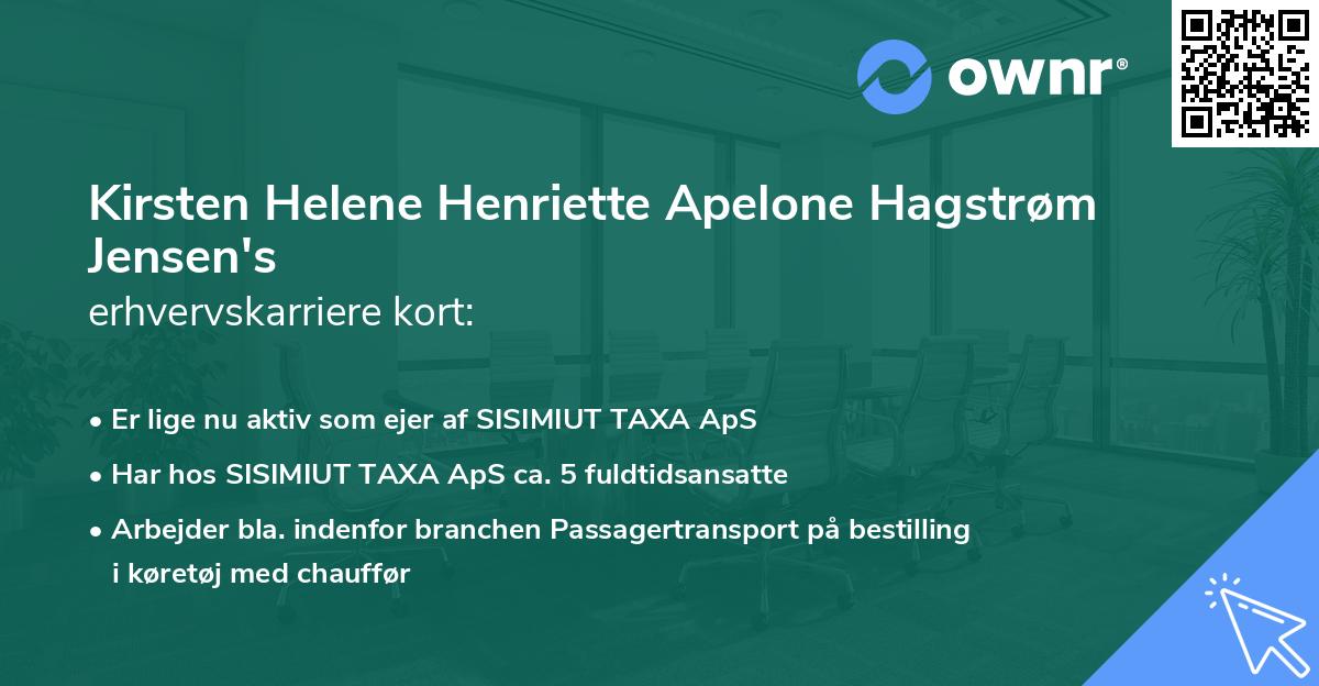 Kirsten Helene Henriette Apelone Hagstrøm Jensen's erhvervskarriere kort