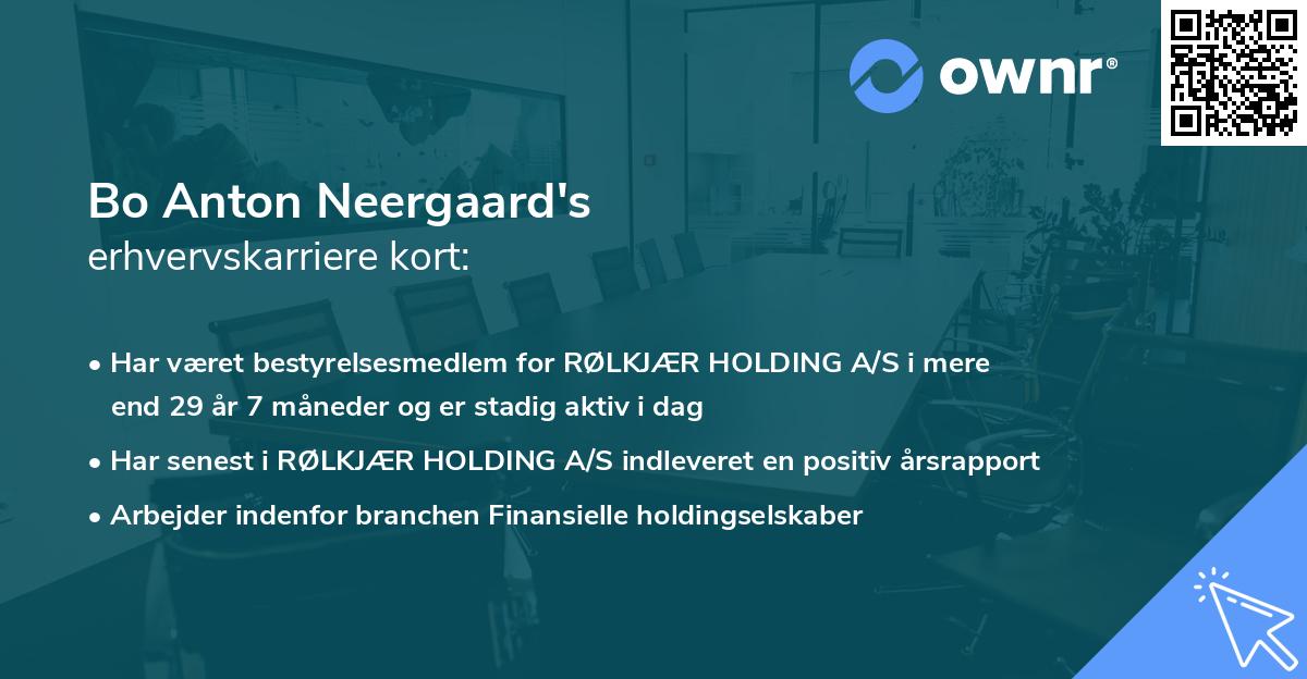 Bo Anton Neergaard's erhvervskarriere kort