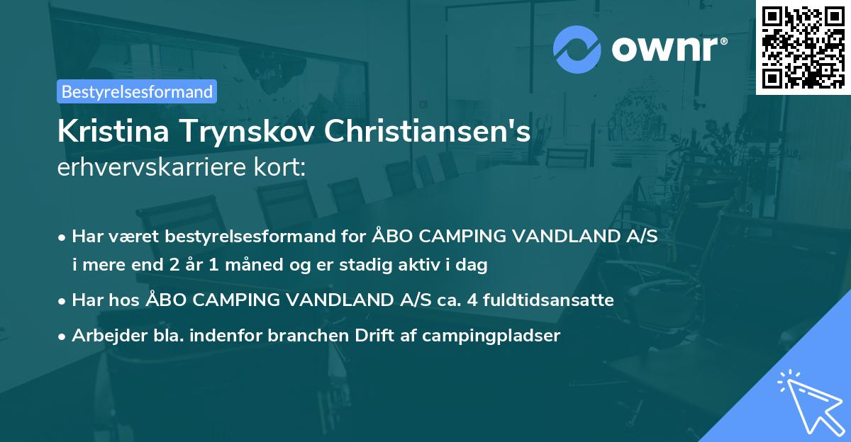 Kristina Trynskov Christiansen's erhvervskarriere kort