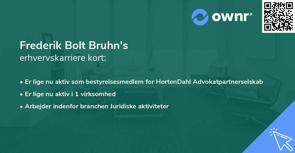 Frederik Bolt Bruhn's erhvervskarriere kort