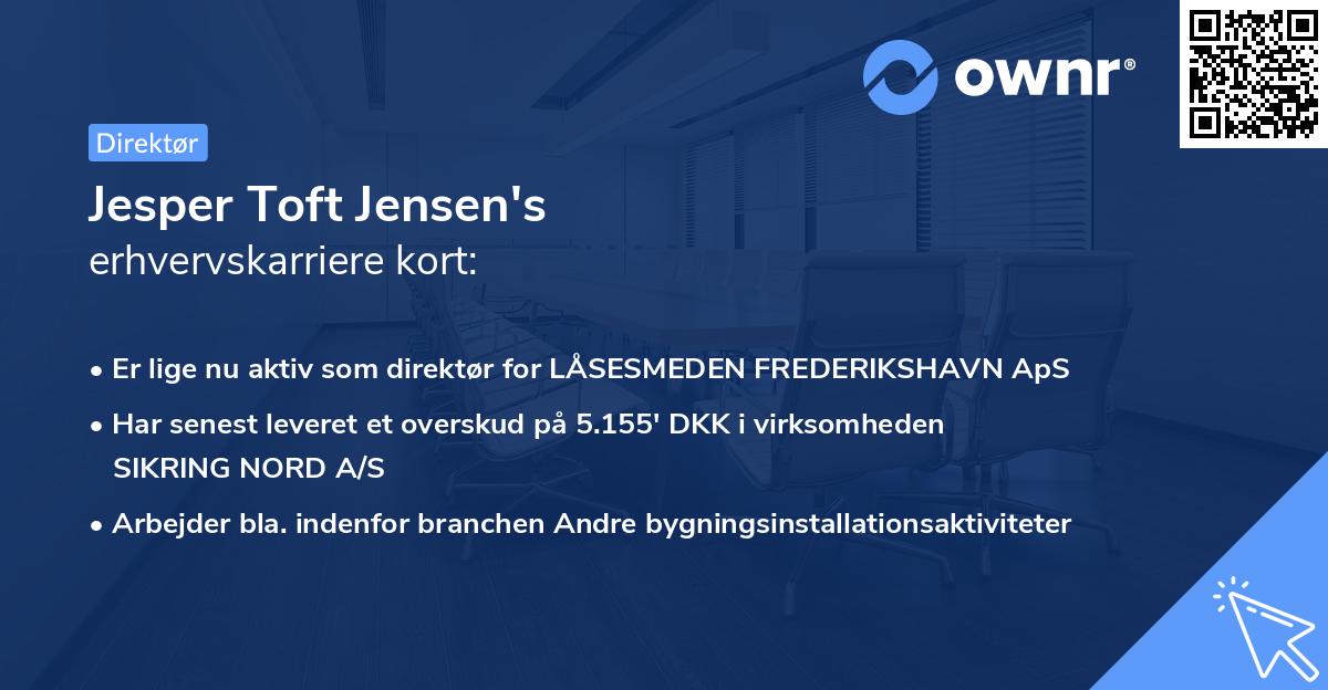 Jesper Toft Jensen's erhvervskarriere kort