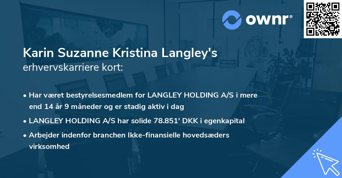 Karin Suzanne Kristina Langley's erhvervskarriere kort