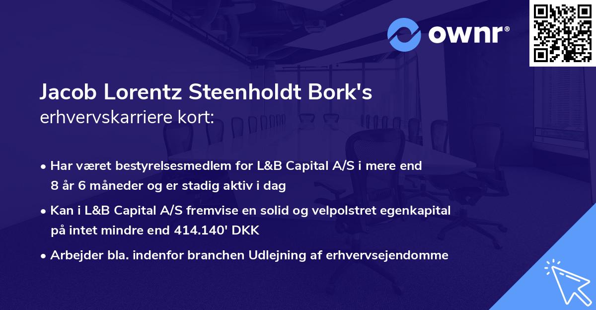 Jacob Lorentz Steenholdt Bork's erhvervskarriere kort