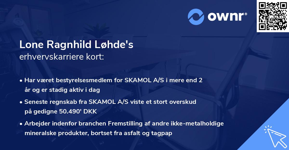 Lone Ragnhild Løhde's erhvervskarriere kort