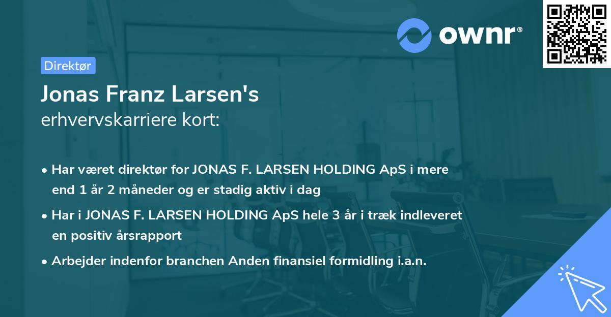 Jonas Franz Larsen's erhvervskarriere kort