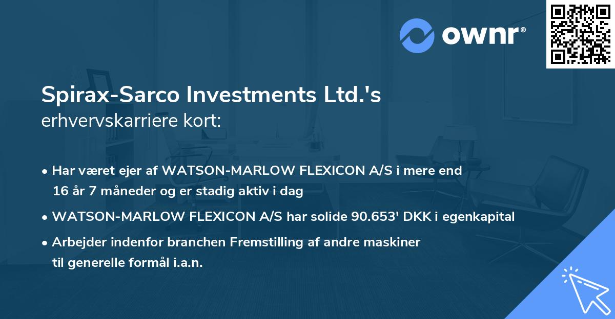 Spirax-Sarco Investments Ltd.'s erhvervskarriere kort
