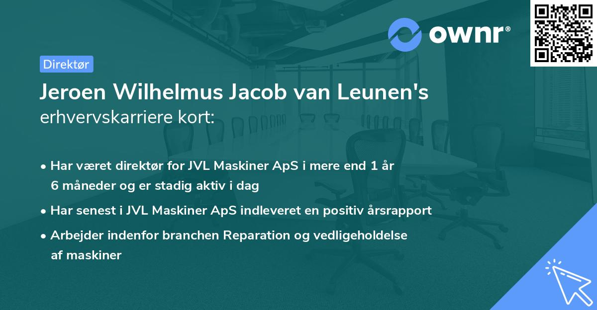 Jeroen Wilhelmus Jacob van Leunen's erhvervskarriere kort