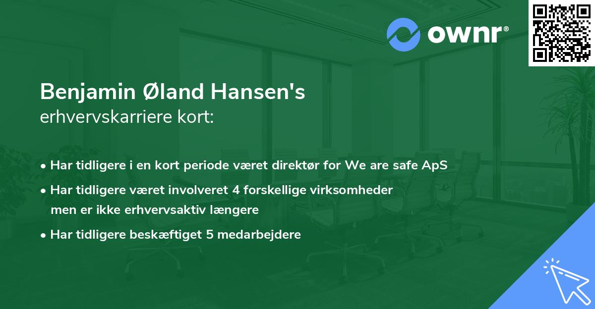 Benjamin Øland Hansen's erhvervskarriere kort