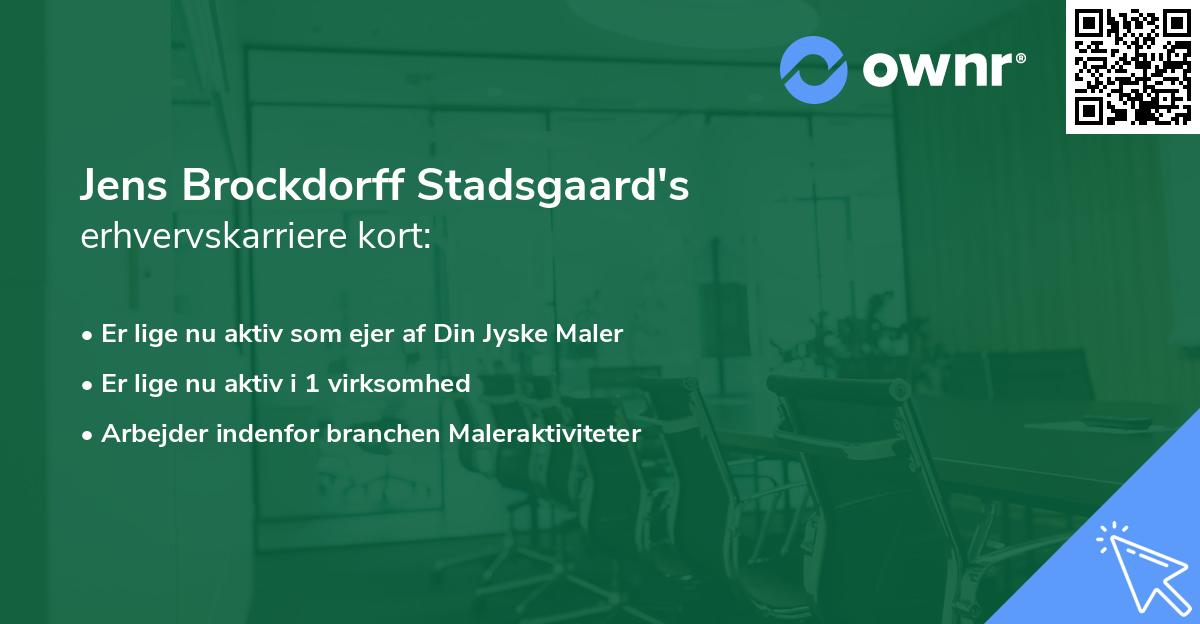 Jens Brockdorff Stadsgaard's erhvervskarriere kort