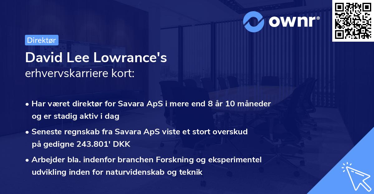 David Lee Lowrance's erhvervskarriere kort