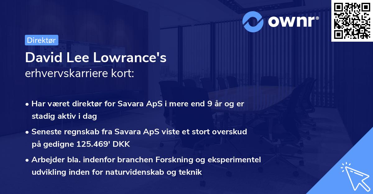 David Lee Lowrance's erhvervskarriere kort
