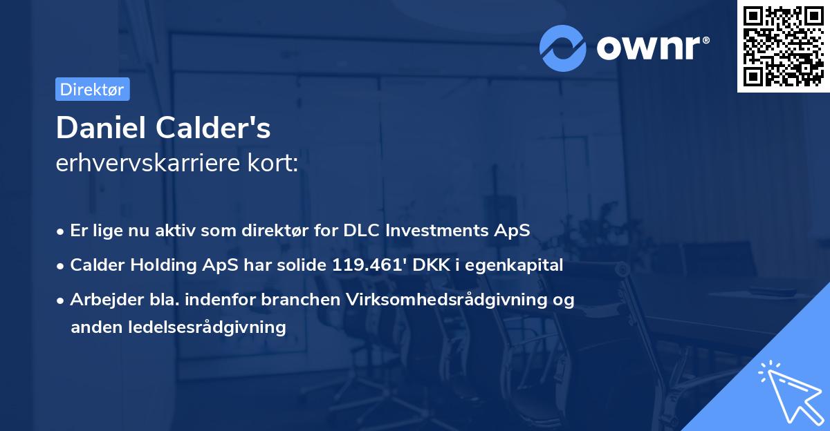 Daniel Calder's erhvervskarriere kort