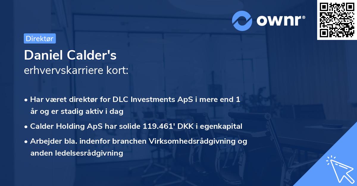 Daniel Calder's erhvervskarriere kort