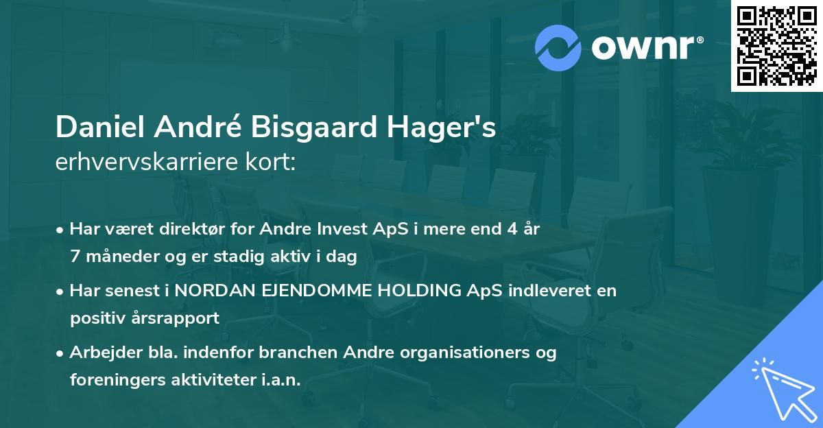 Daniel André Bisgaard Hager's erhvervskarriere kort