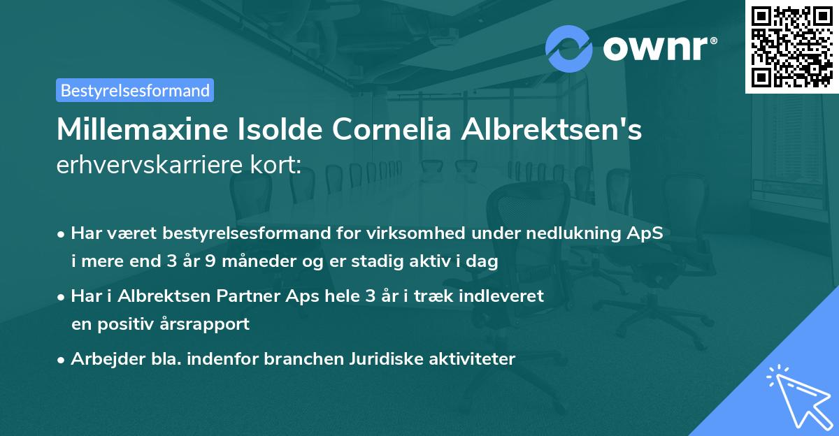 Millemaxine Isolde Cornelia Albrektsen's erhvervskarriere kort