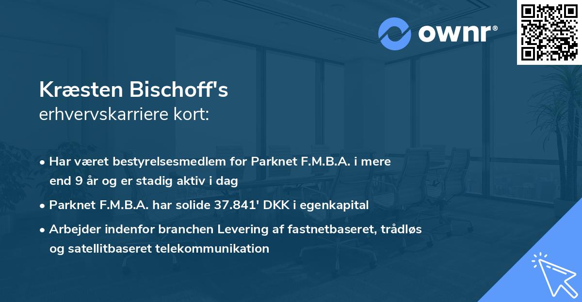 Kræsten Bischoff's erhvervskarriere kort