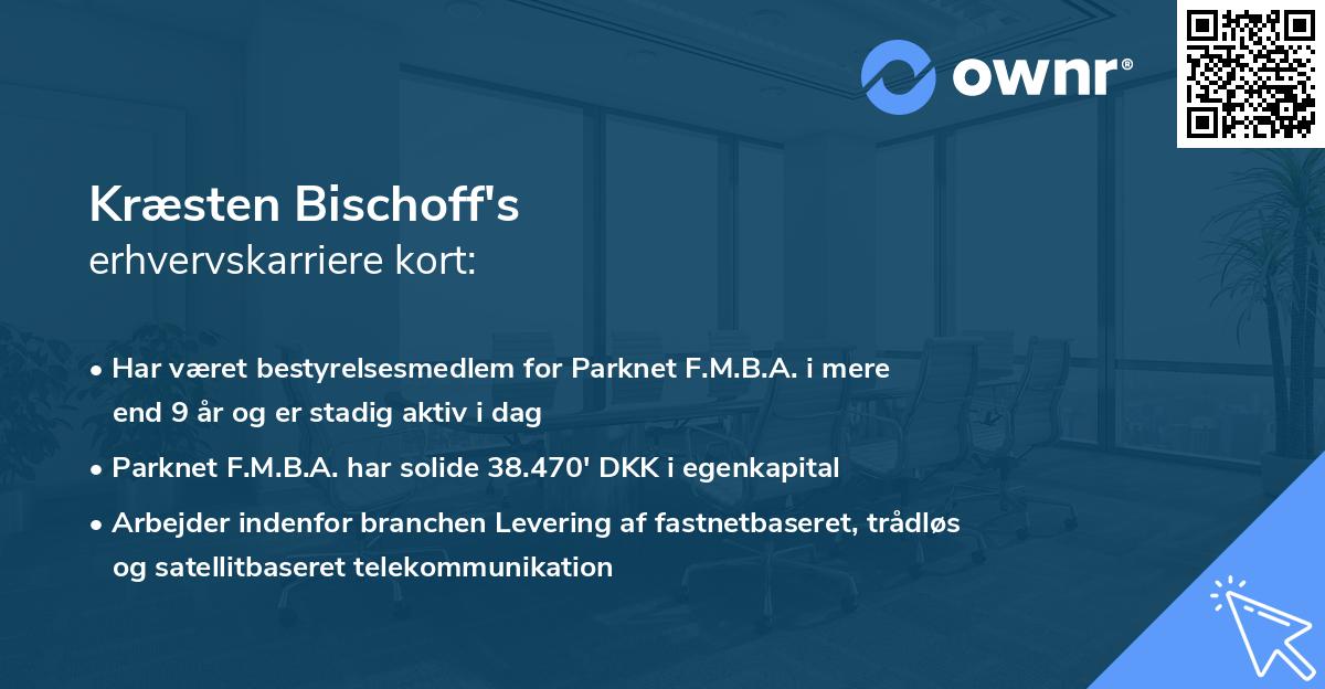 Kræsten Bischoff's erhvervskarriere kort