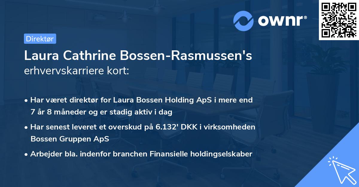 Laura Cathrine Bossen-Rasmussen's erhvervskarriere kort