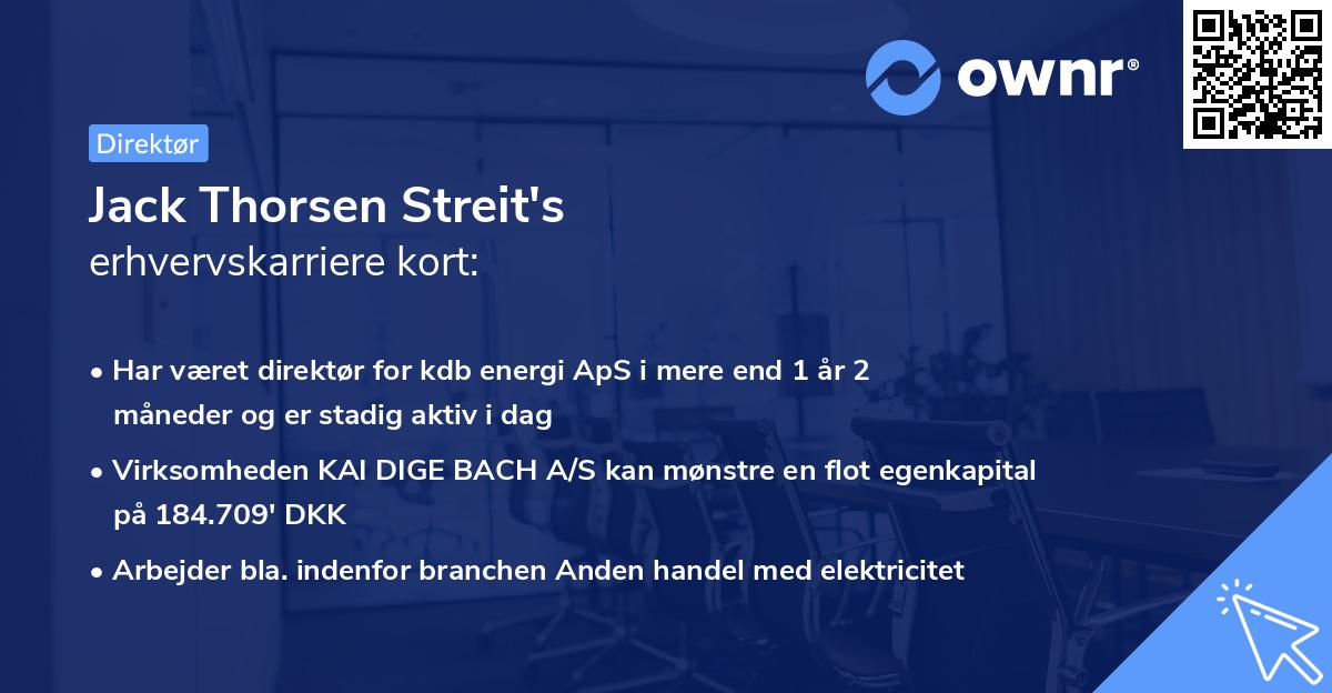 Jack Thorsen Streit's erhvervskarriere kort