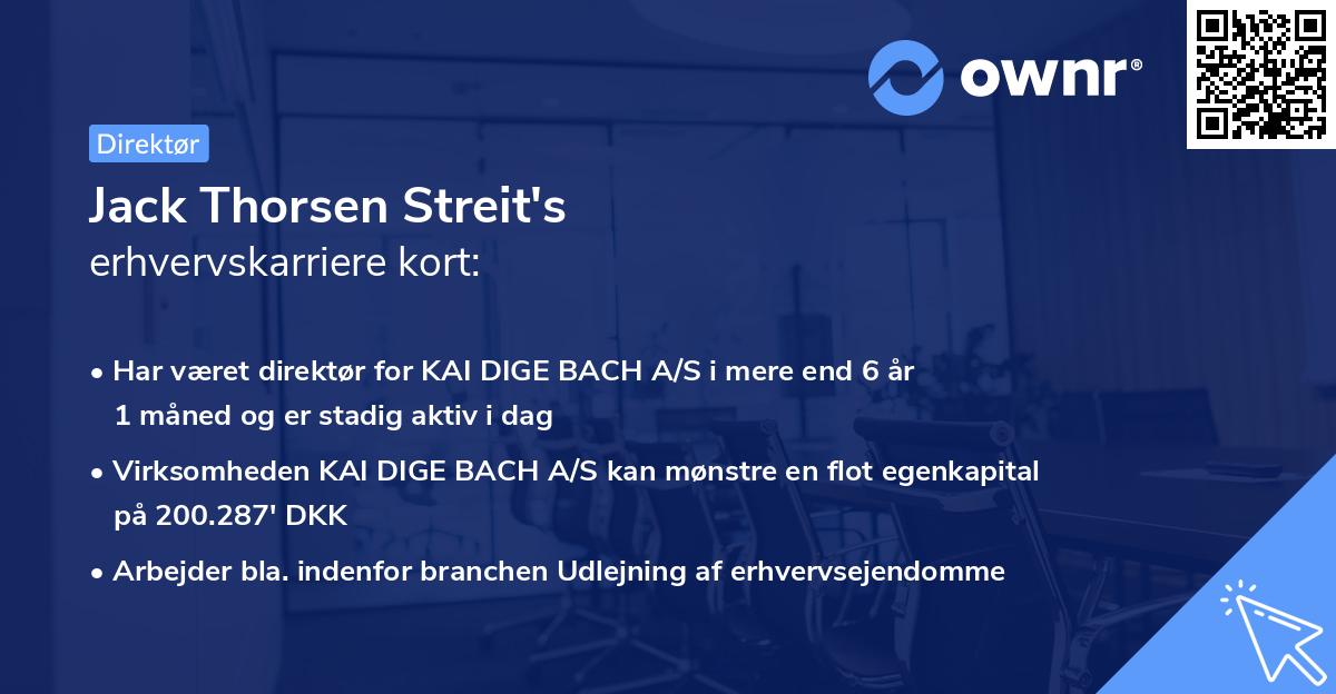 Jack Thorsen Streit's erhvervskarriere kort