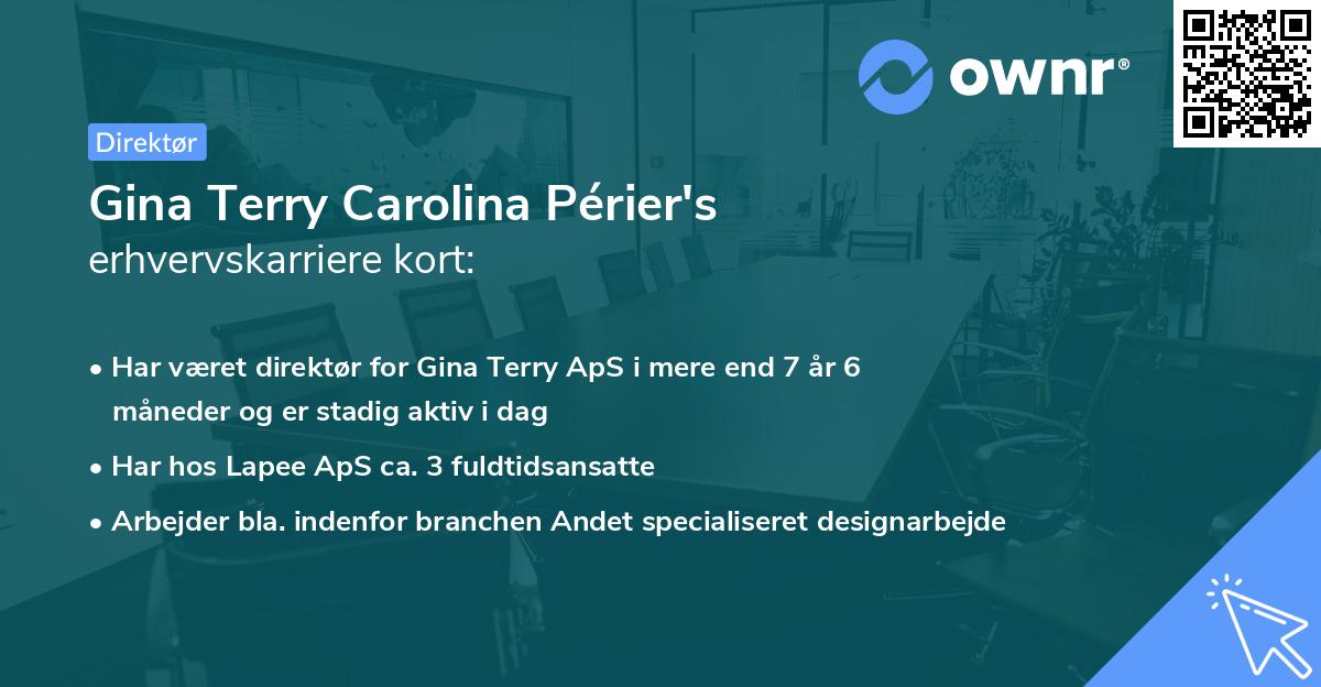 Gina Terry Carolina Périer's erhvervskarriere kort