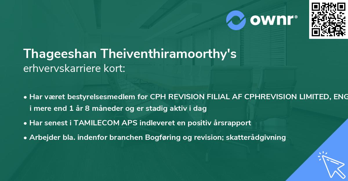 Thageeshan Theiventhiramoorthy's erhvervskarriere kort