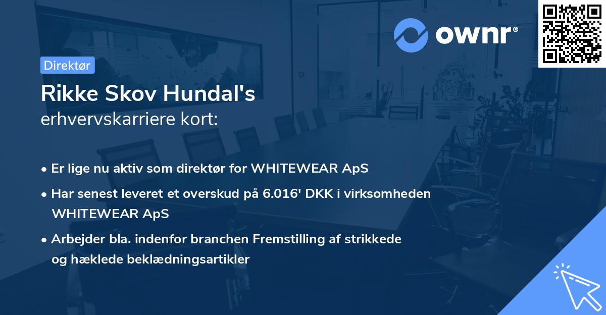 Rikke Skov Hundal's erhvervskarriere kort