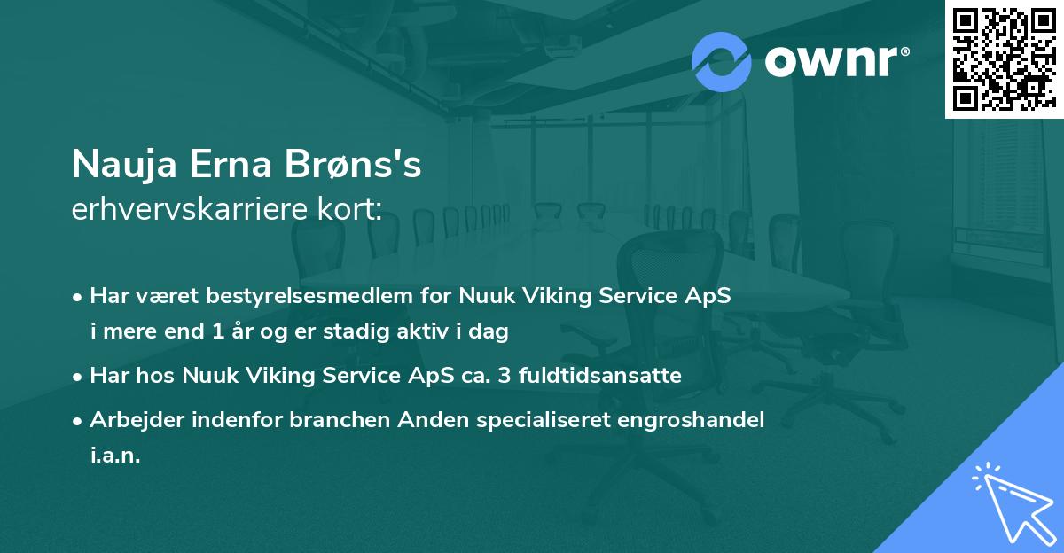 Nauja Erna Brøns's erhvervskarriere kort