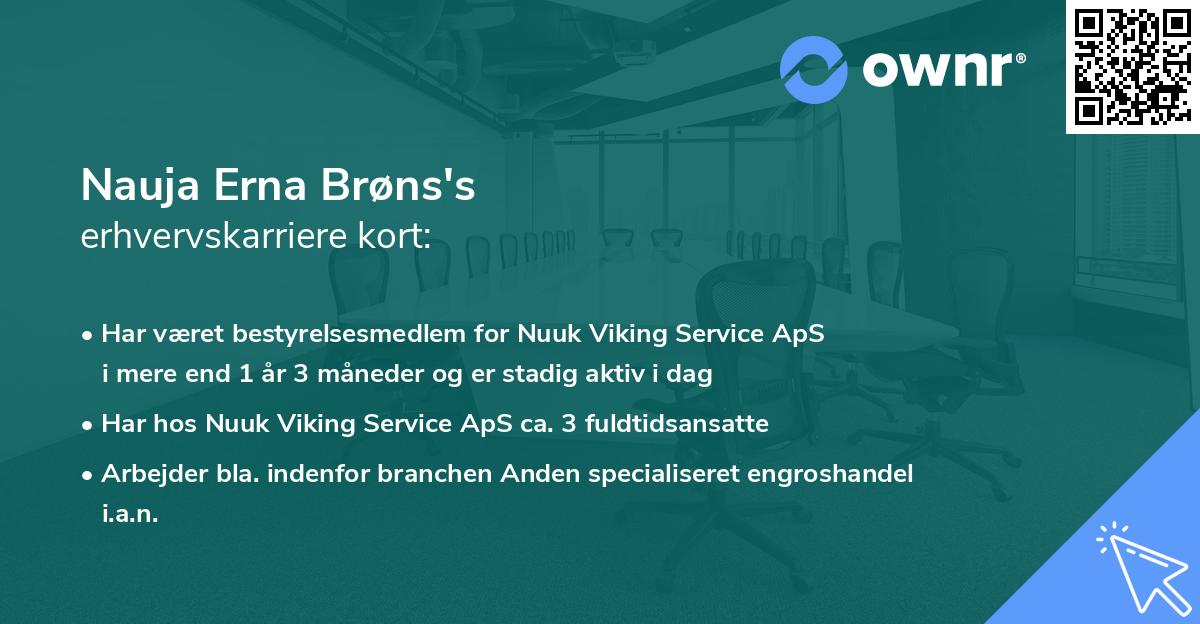 Nauja Erna Brøns's erhvervskarriere kort