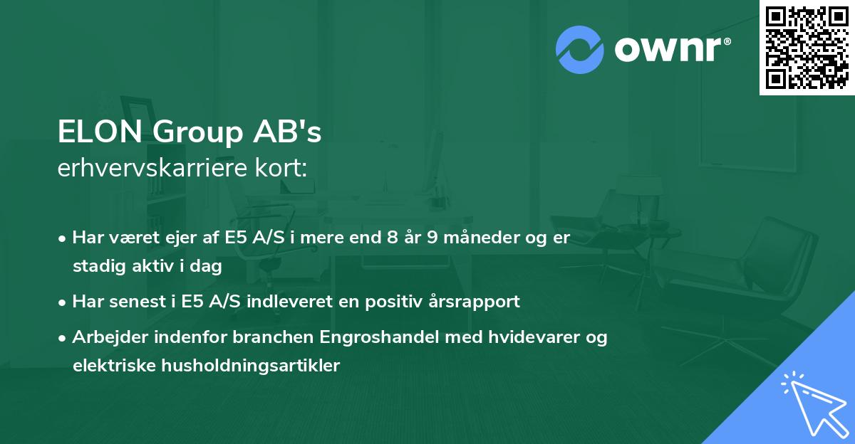 ELON Group AB's erhvervskarriere kort