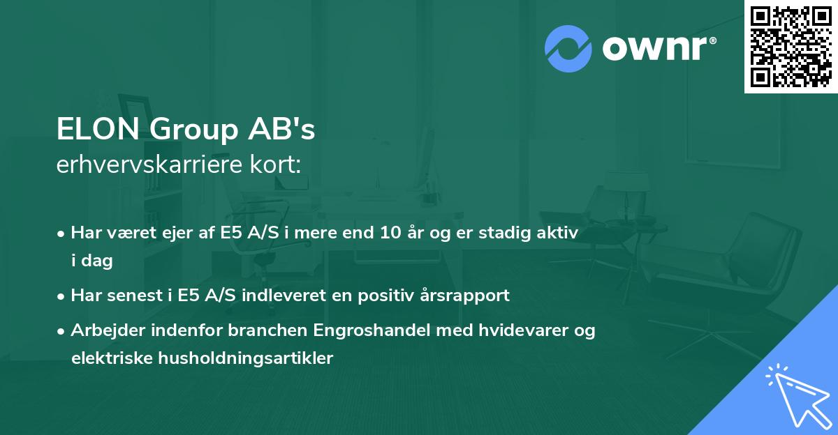 ELON Group AB's erhvervskarriere kort