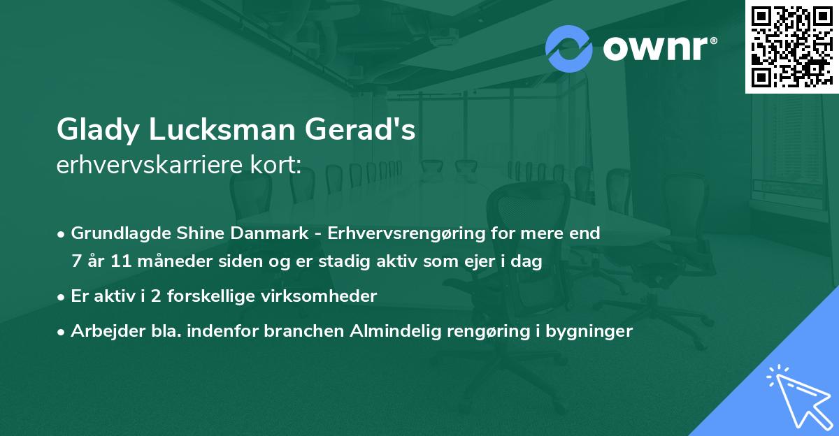 Glady Lucksman Gerad's erhvervskarriere kort