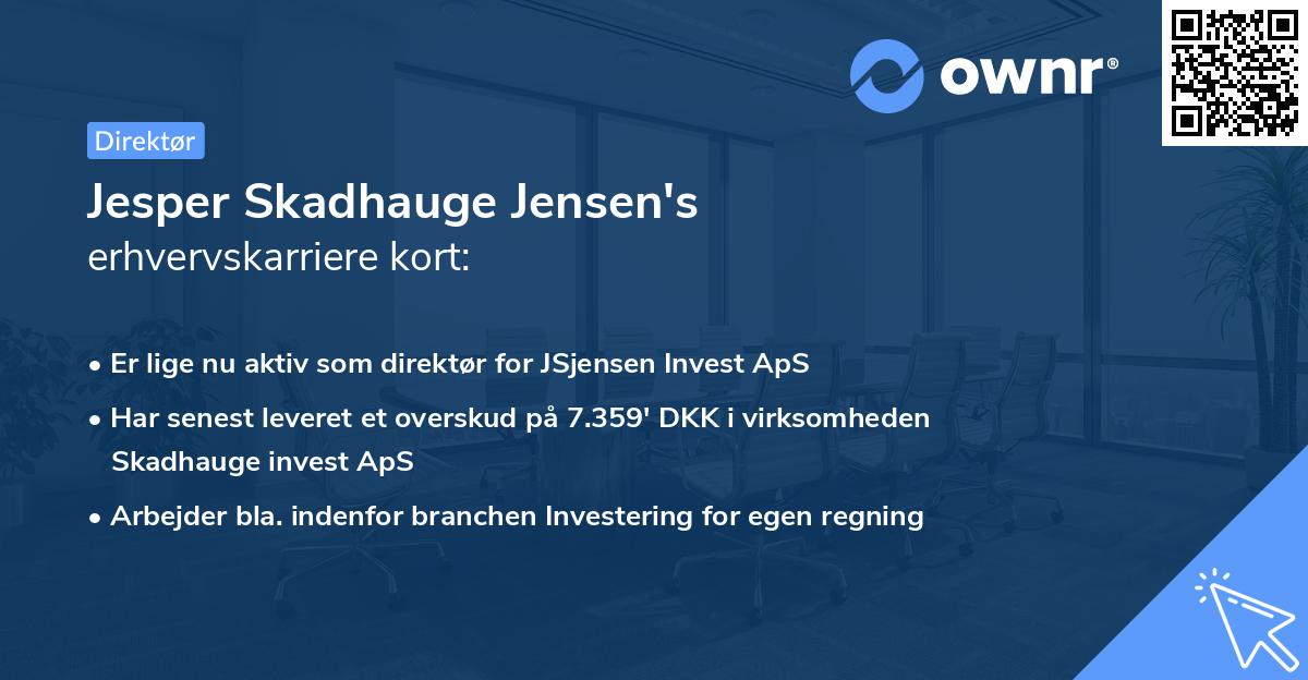 Jesper Skadhauge Jensen's erhvervskarriere kort