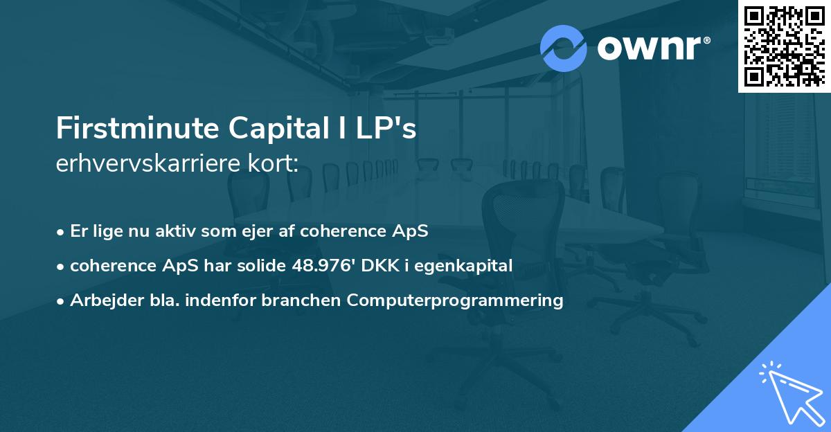 Firstminute Capital I LP's erhvervskarriere kort