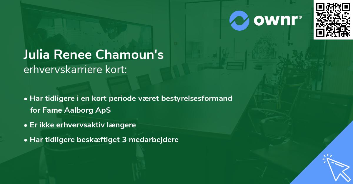 Julia Renee Chamoun's erhvervskarriere kort