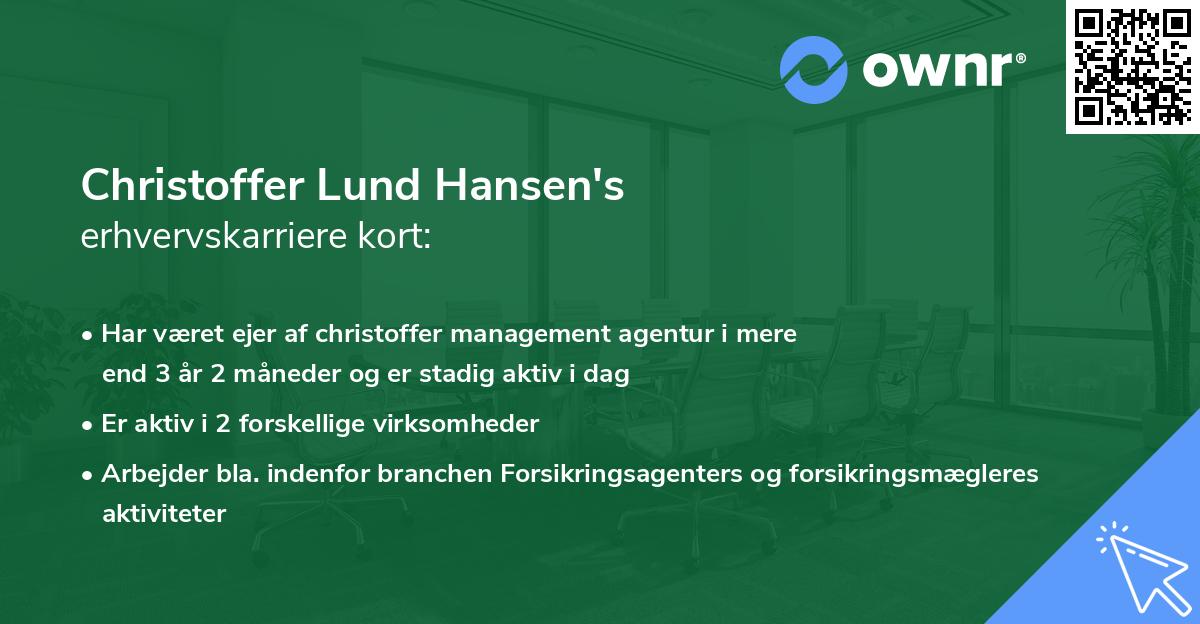 Christoffer Lund Hansen's erhvervskarriere kort