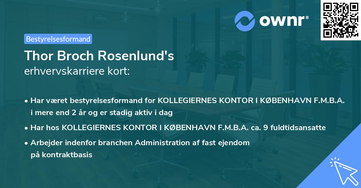 Thor Broch Rosenlund's erhvervskarriere kort