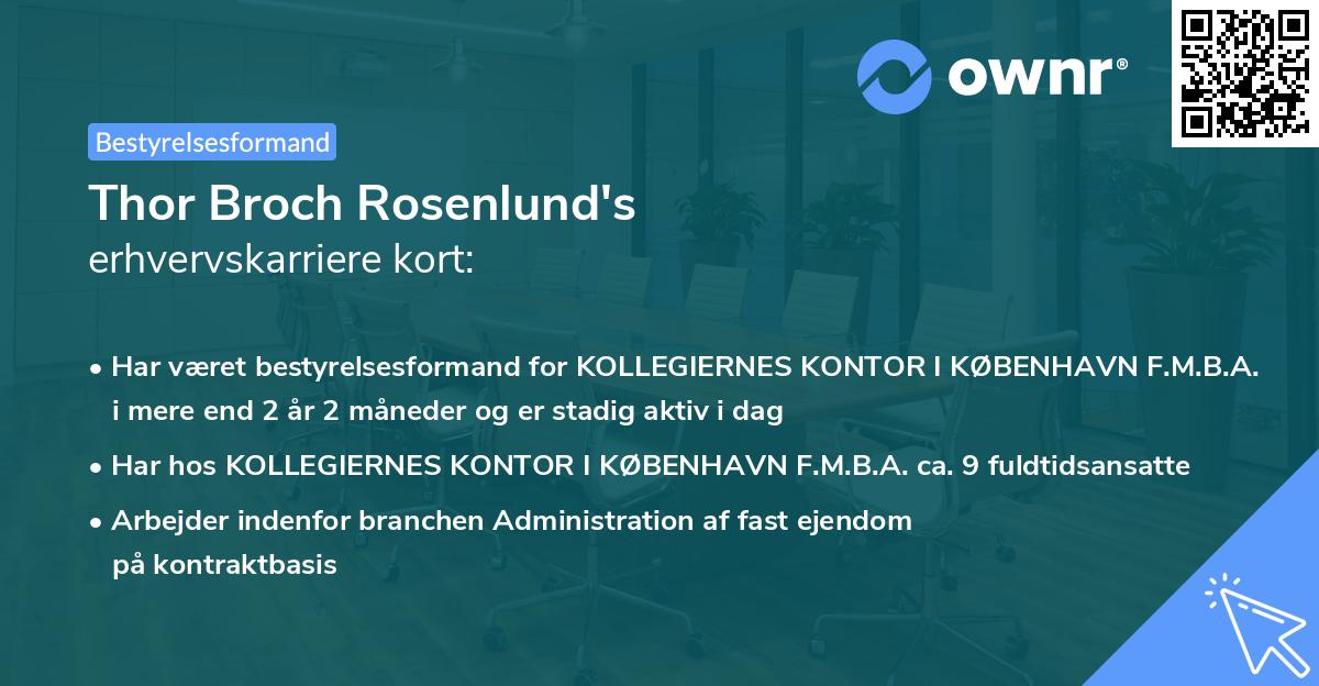 Thor Broch Rosenlund's erhvervskarriere kort