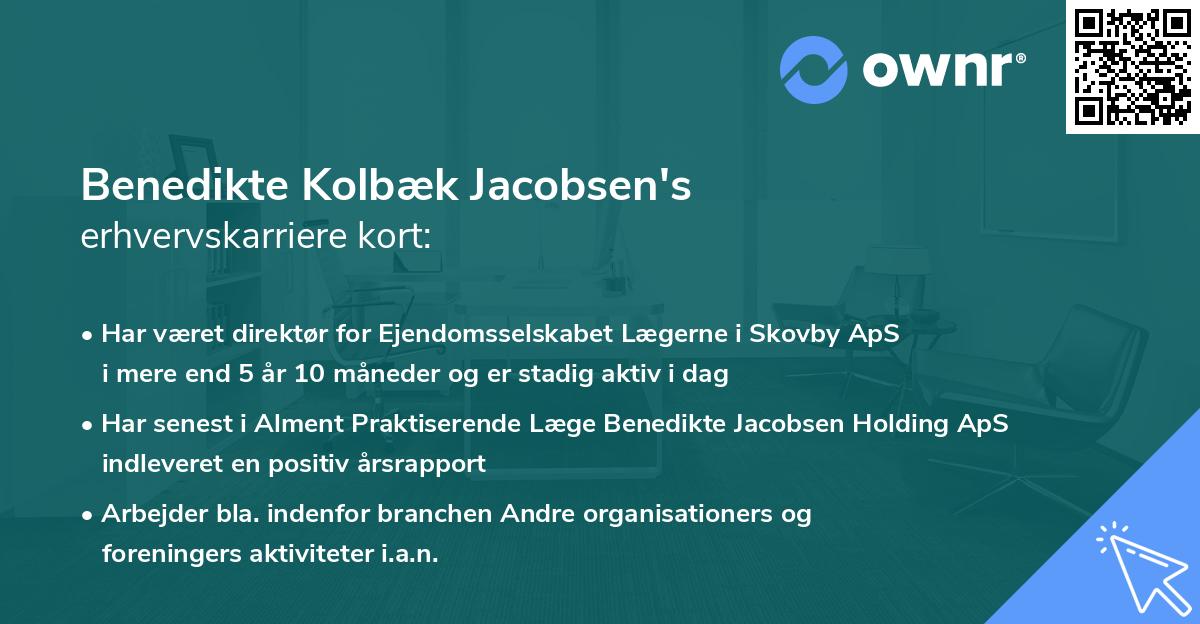 Benedikte Kolbæk Jacobsen's erhvervskarriere kort