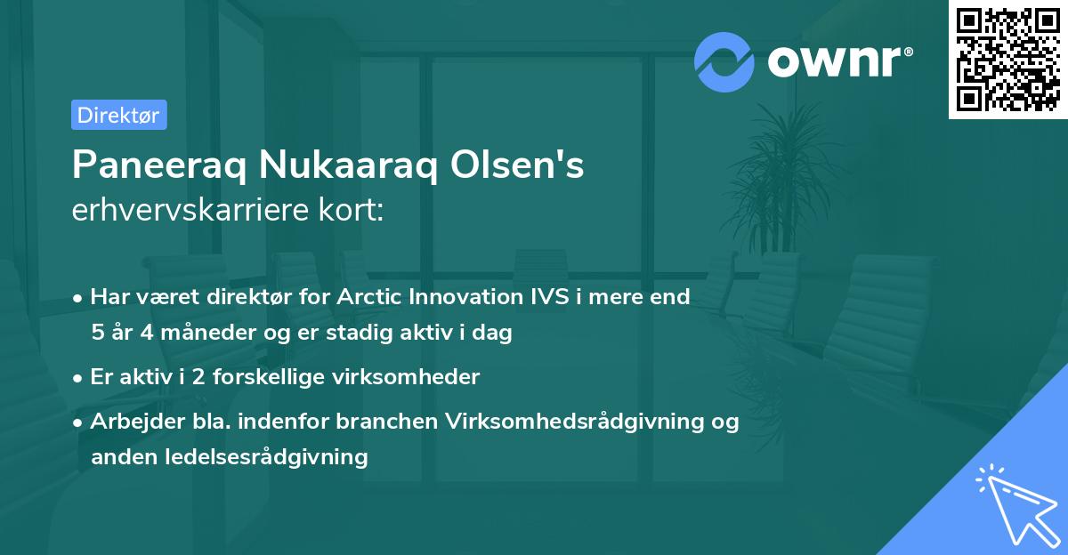 Paneeraq Nukaaraq Olsen's erhvervskarriere kort