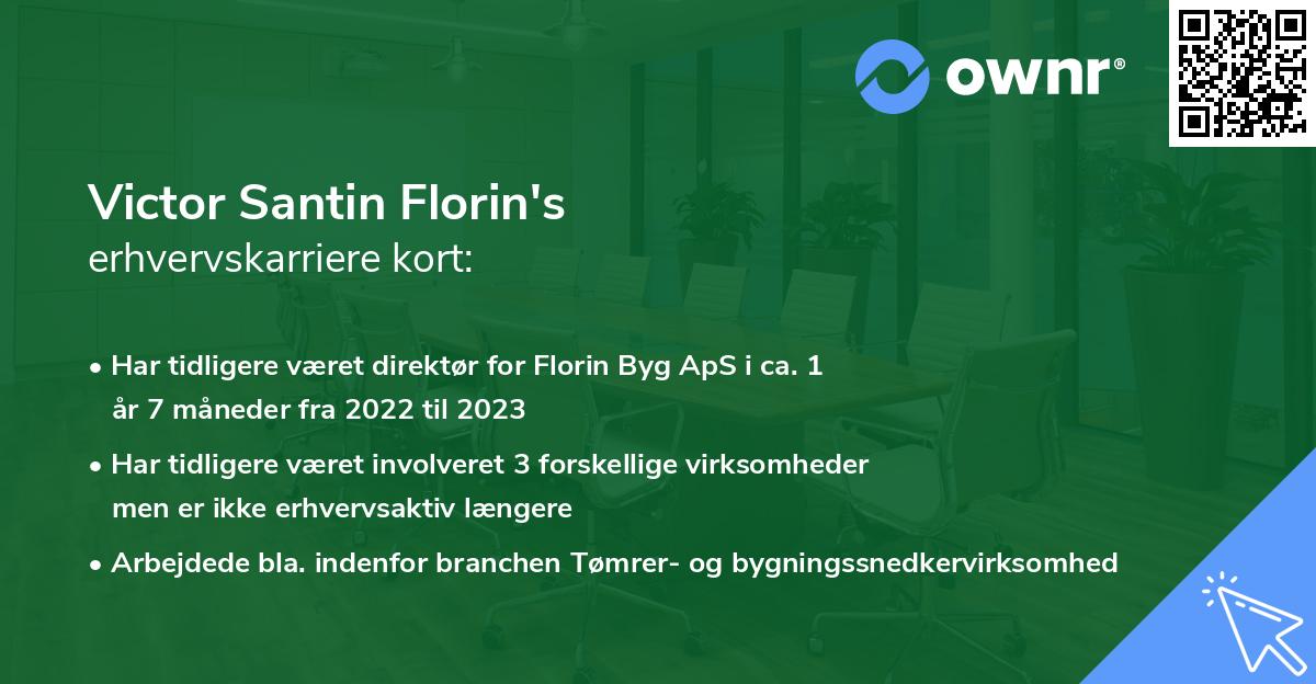 Victor Santin Florin's erhvervskarriere kort