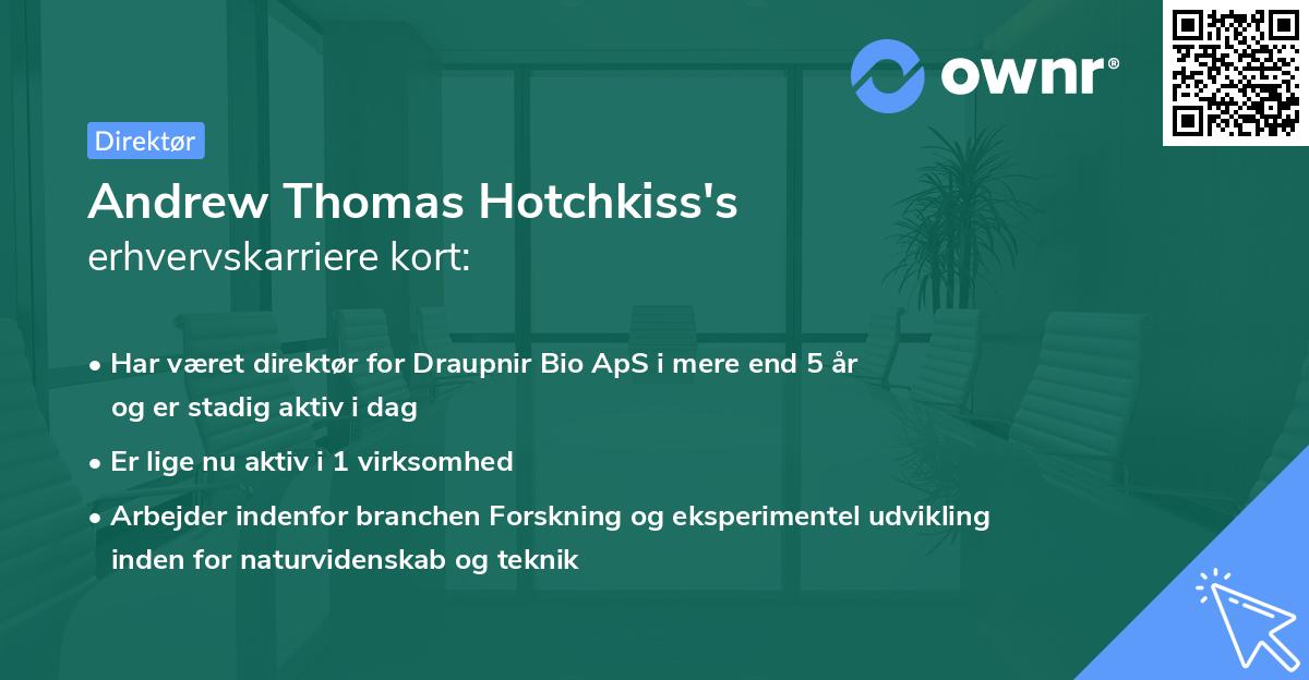 Andrew Thomas Hotchkiss's erhvervskarriere kort
