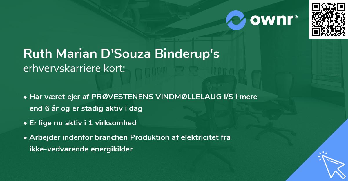 Ruth Marian D'Souza Binderup's erhvervskarriere kort