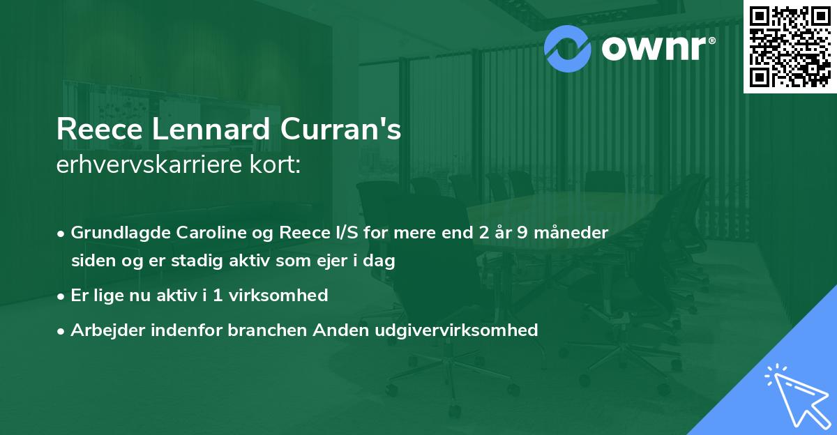 Reece Lennard Curran's erhvervskarriere kort