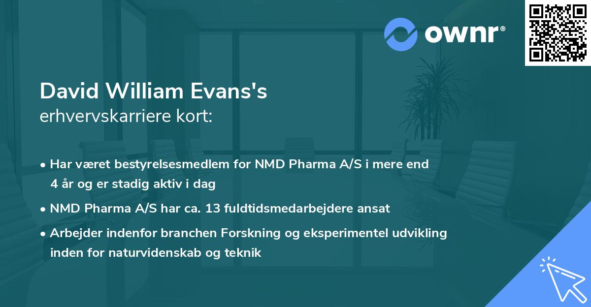 David William Evans's erhvervskarriere kort