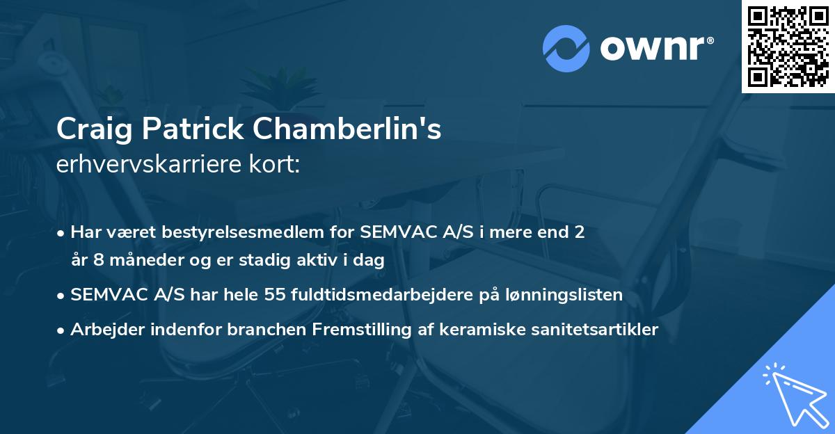 Craig Patrick Chamberlin's erhvervskarriere kort