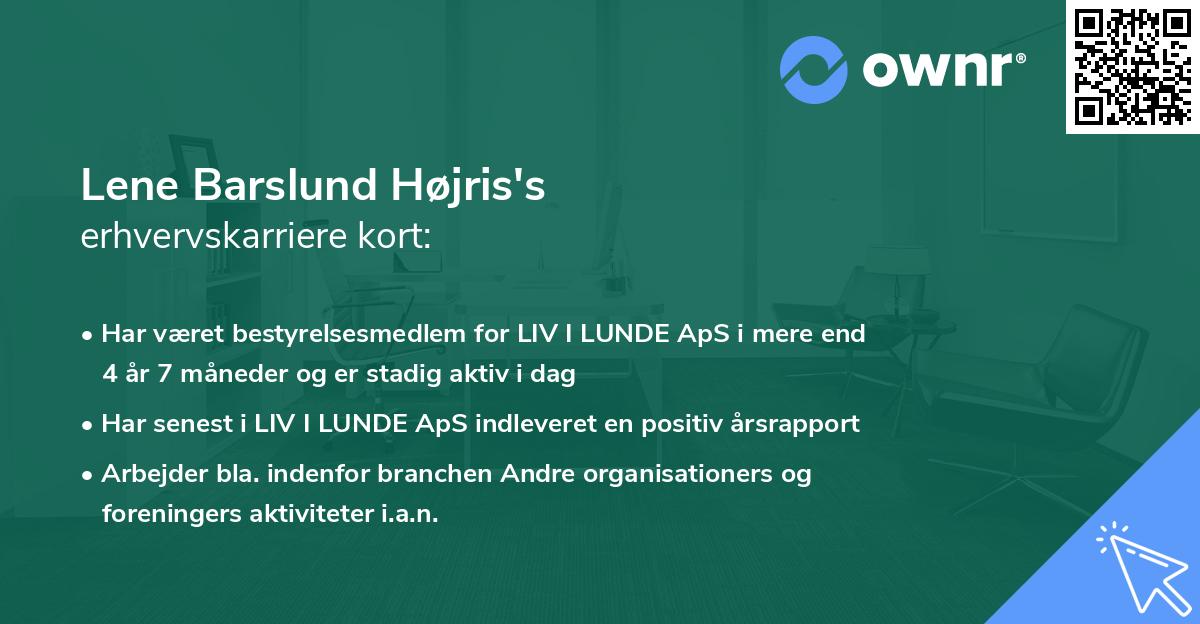 Lene Barslund Højris's erhvervskarriere kort