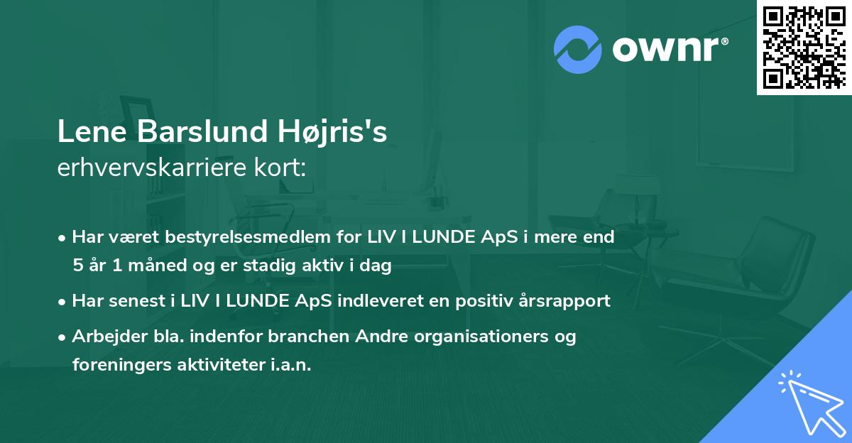 Lene Barslund Højris's erhvervskarriere kort