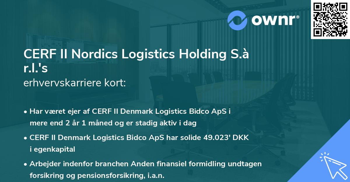 CERF II Nordics Logistics Holding S.à r.l.'s erhvervskarriere kort