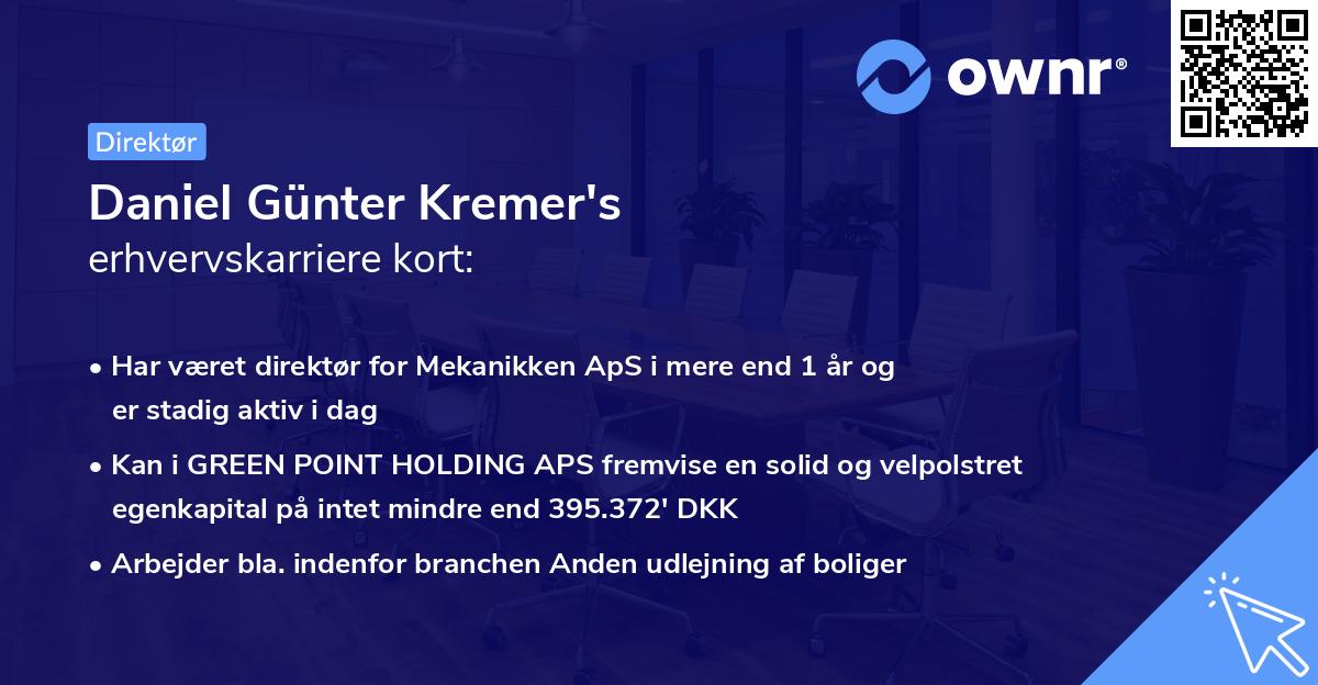 Daniel Günter Kremer's erhvervskarriere kort